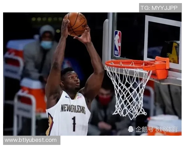 锡安内线狂砍29分表现惊艳14投8中加上15罚12中展现统治力