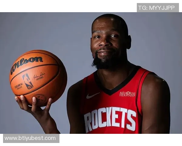 姚明称杜兰特加盟火箭为球队注入强心剂新赛季充满期待与看点